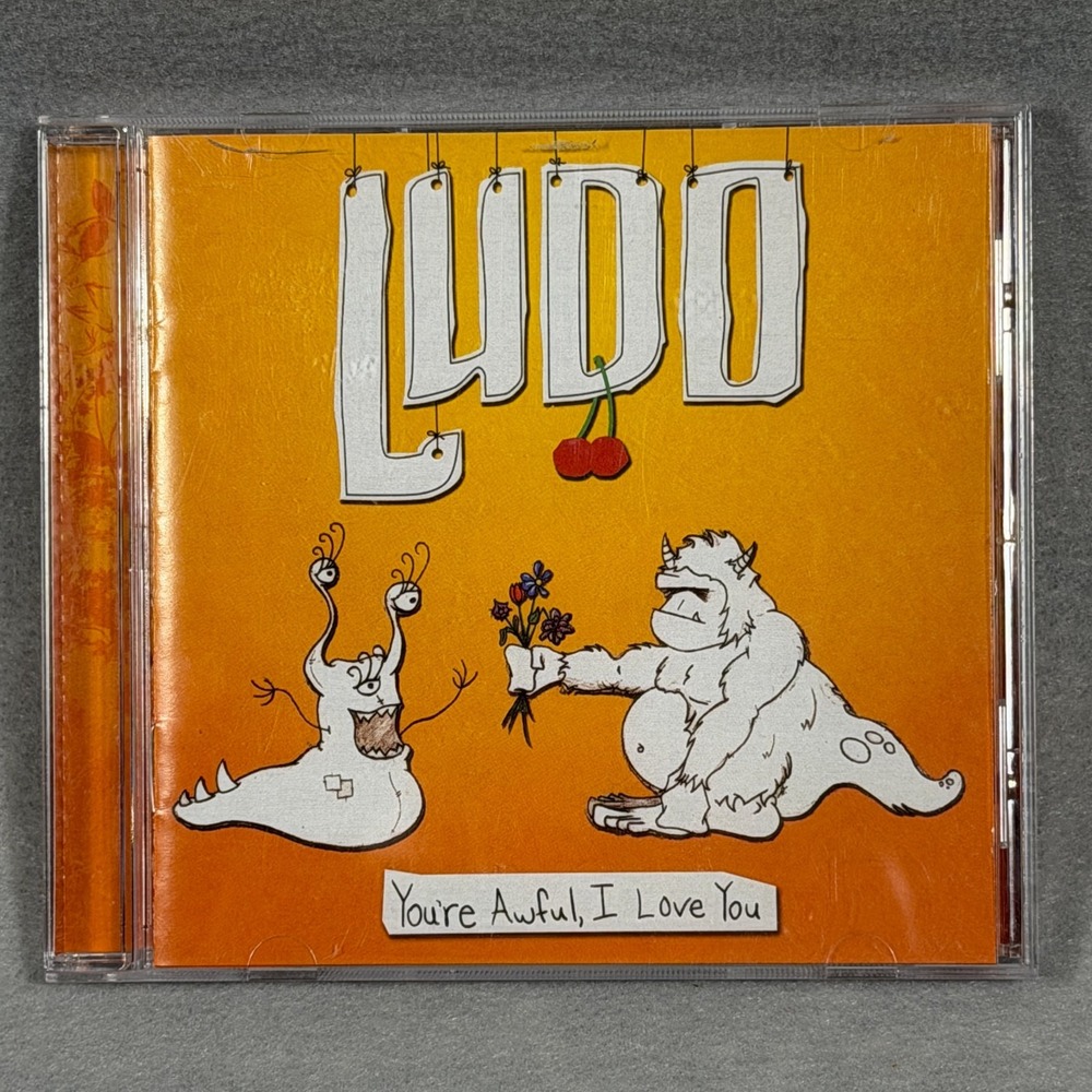 Ludo You're Awful I Love You CD 2008 Island Love Me Dead Lake Pontchartrain